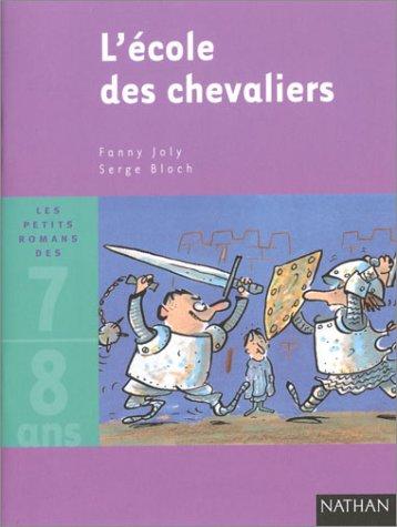 L'école des chevaliers