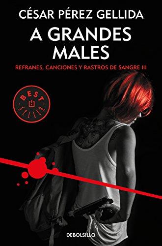 A grandes males (BEST SELLER, Band 26200)