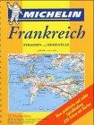 Michelin Straßen- und Reiseatlas : Frankreich