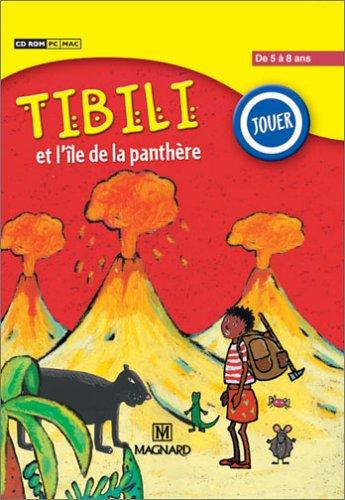 Je joue avec Tibili et l'île de la Panthère : de 5 à 7 ans