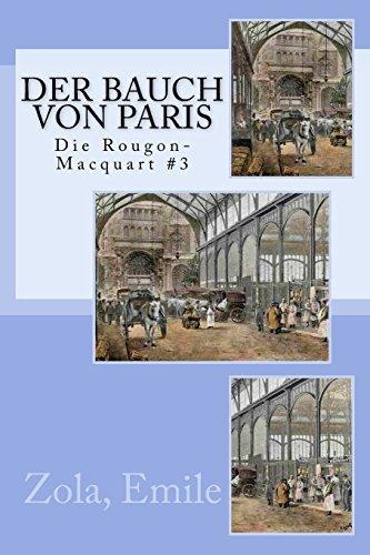 Der Bauch von Paris: Die Rougon-Macquart #3