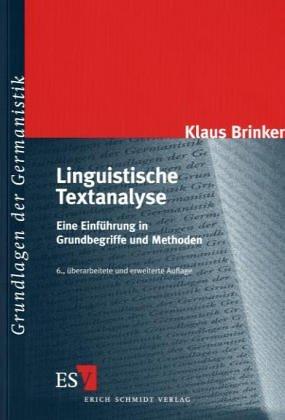 Linguistische Textanalyse. Eine Einführung in Grundbegriffe und Methoden