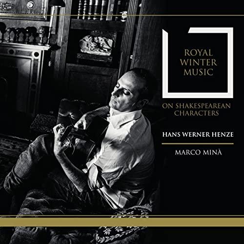 Henze: Royal Winter Music I-II