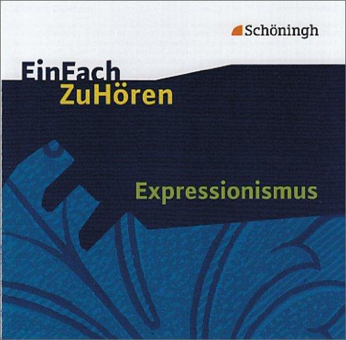 EinFach ZuHören: Expressionismus