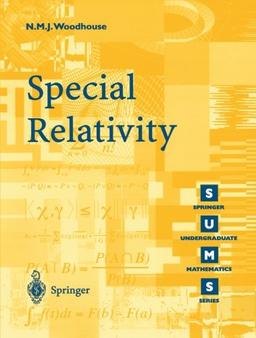 Special Relativity (Springer Undergraduate Mathematics Series)