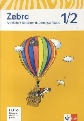 Zebra. Neubearbeitung. Arbeitsheft Sprache mit CD-ROM 1./2. Schuljahr