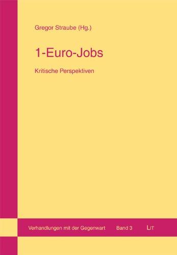 1-Euro-Jobs: Kritische Perspektiven