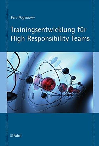 Trainingsentwicklung für High Responsibility Teams