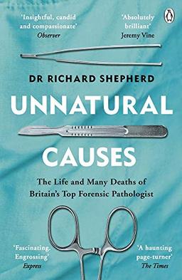 Unnatural Causes: 'An absolutely brilliant book. I really recommend it, I don't often say that'  Jeremy Vine, BBC Radio 2