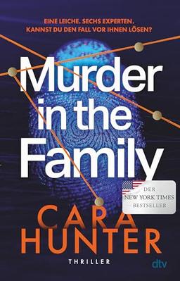 Murder in the Family: Thriller | Der #2 New York Times Bestseller und die BookTok Sensation mit True Crime Feeling endlich auf Deutsch