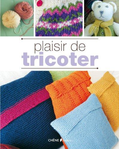 Plaisir de tricoter