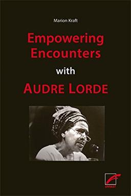 Empowering Encounters with Audre Lorde