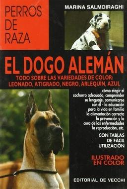 El dogo alemán (Perros De Raza (de Vecchi))