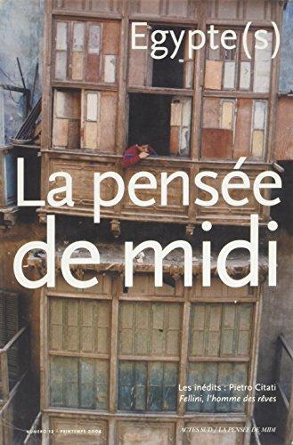 Pensée de midi (La), n° 12. Egypte(s)