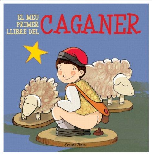 El meu primer llibre del caganer (La Lluna de Paper)