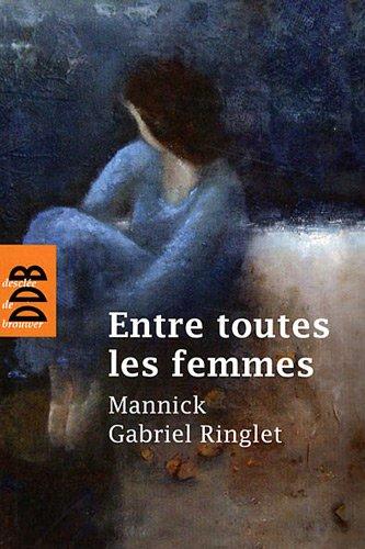 Entre toutes les femmes