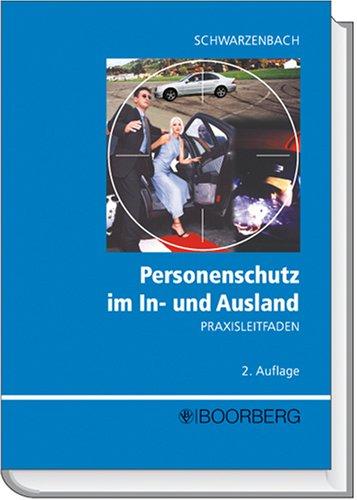 Personenschutz im In- und Ausland