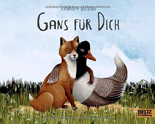 Gans für dich: Vierfarbiges Bilderbuch