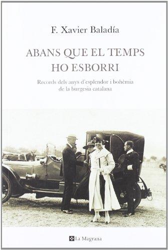 Abans que el temps ho esborri n.E. (OTROS LA MAGRANA, Band 154)