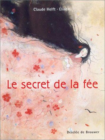 Le secret de la fée