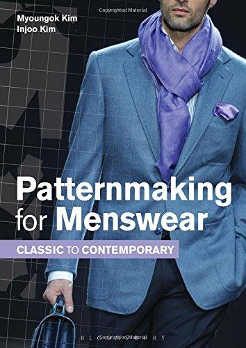 Patternmaking for Menswear: Classic to Contemporary