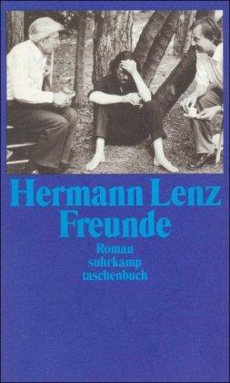 Freunde: Roman (suhrkamp taschenbuch)