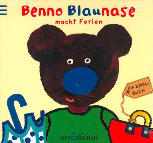 Benno Blaunase macht Ferien