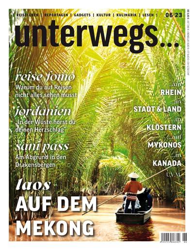 unterwegs... 18. Ausgabe Herbst 2023