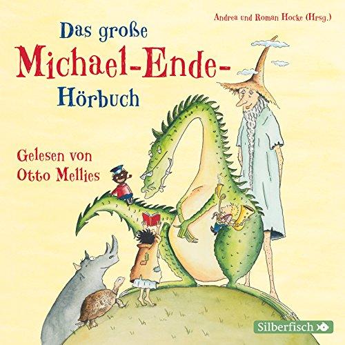 Das große Michael-Ende-Hörbuch: Otto Mellies liest Märchen, Erzählungen und Gedichte: 4 CDs