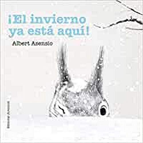 El Invierno YA Esta Aqui! (Mis Primeros Libros de Cartón)