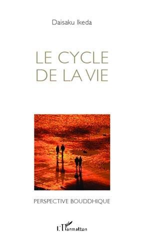 Le cycle de la vie : perspective bouddhique