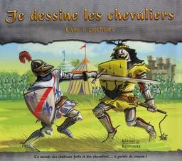 Je dessine les chevaliers : livre à pochoirs