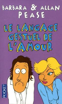 Le langage gestuel de l'amour