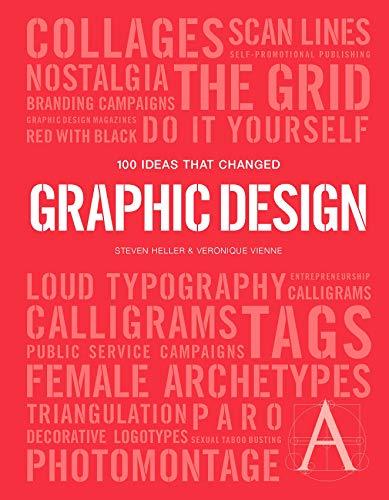 100 Ideas that Changed Graphic Design (Pocket Editions)