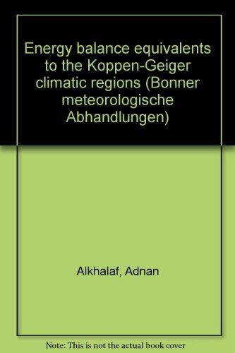 Energy Balance Equivalents to the Köppen-Geiger Climatic Regions