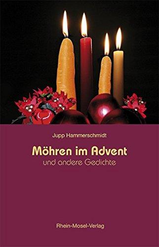 Möhren im Advent: und andere Gedichte