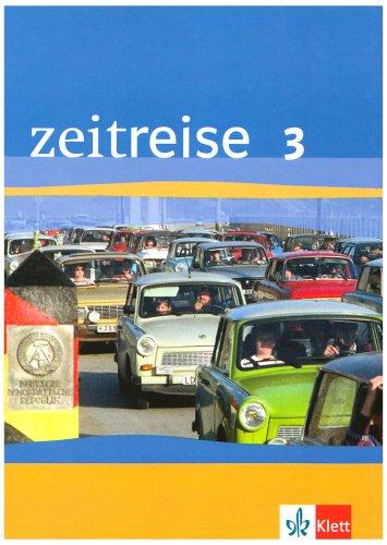 Zeitreise. Geschichte 3. Schülerbuch. Baden-Württemberg: BD 3