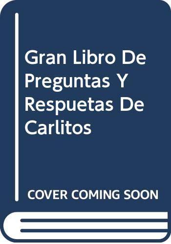 Gran Libro De Preguntas Y Respuetas De Carlitos