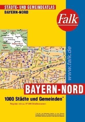 Falk Städte- und Gemeindeatlas Bayern-Nord