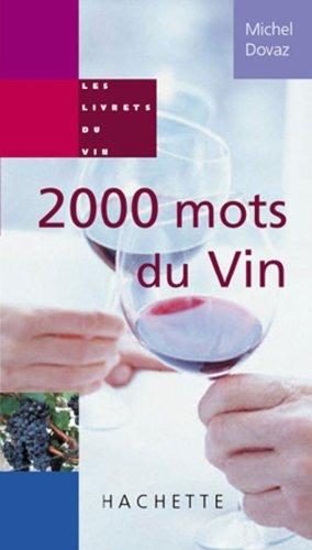 2.000 mots du vin