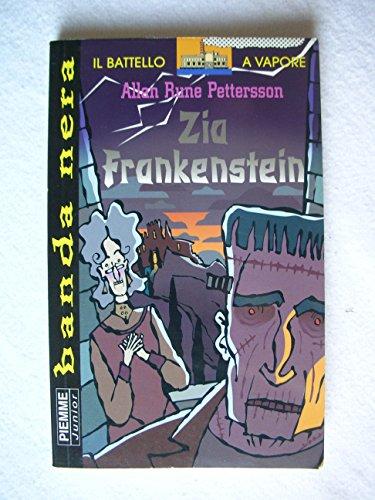 Zia Frankenstein (Il battello a vapore. Banda nera)