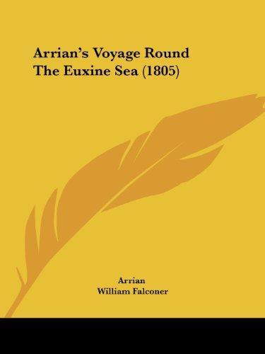 Arrian's Voyage Round The Euxine Sea (1805)