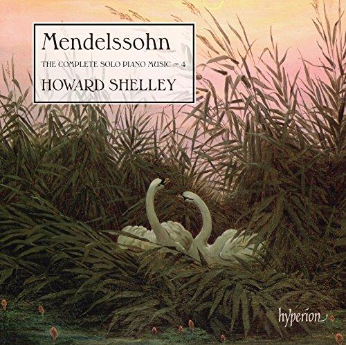 Mendelssohn: Das Klavierwerk Vol.4 - Präludien & Fugen Op.35 / Lieder ohne Worte Op.62 / +