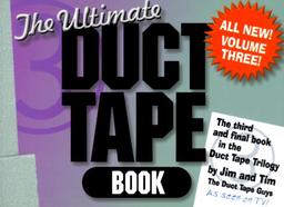 Duct Tape Book: The Ultimate Duct Tape Book