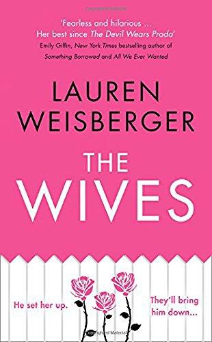 The Wives (The Devil Wears Prada Series, Band 3)