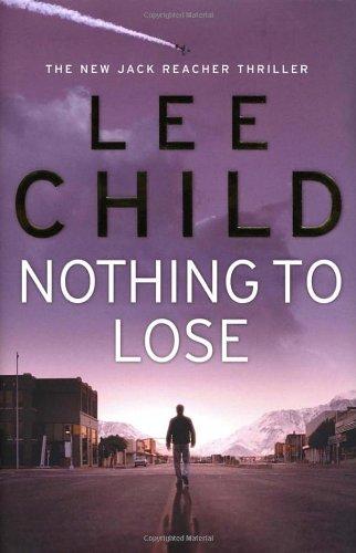 Nothing To Lose (Jack Reacher)