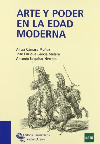 Arte y poder en la Edad Moderna (Libro Técnico)