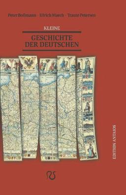 Kleine Geschichte der Deutschen. Erweitert nach den Ereignissen seit 1986