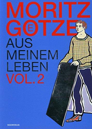 Moritz Götze aus meinem Leben Vol. 2: Götzes POP