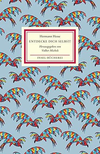 Entdecke dich selbst!: Vom Reiz der Individuation (Insel-Bücherei)